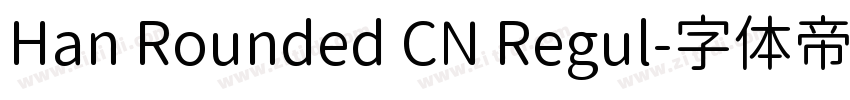 Han Rounded CN Regul字体转换